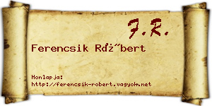 Ferencsik Róbert névjegykártya
